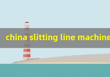 china slitting line machine
